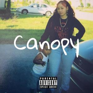 Canopy (Explicit)