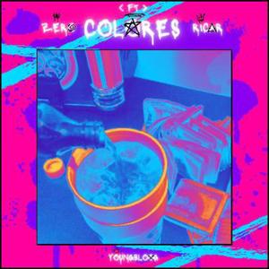 Colores (feat. Zero) [Explicit]