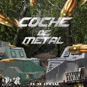 EL COCHE DE METAL (Explicit)