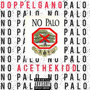 No Palo (Explicit)