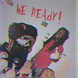 We Ready (Explicit)