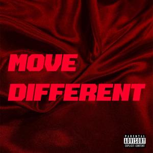 Move Different (Explicit)