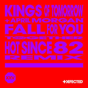 Fall For You (feat. April Morgan) (Hot Since 82 Remix)