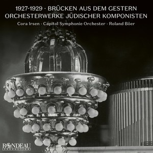 1927-1929: Brücken aus dem Gestern: Der Dybuk, Op. 35 (Vorspiel für Orchester) [1928]