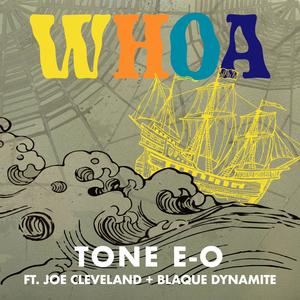 Whoa (feat. Blaque Dynamite & Joe Cleveland)