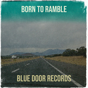 Born to Ramble