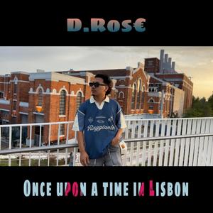 Once upon a time in lisbon (Explicit)
