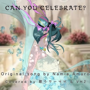 CAN YOU CELEBRATE? (Cover)