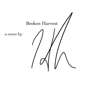 Broken Harvest