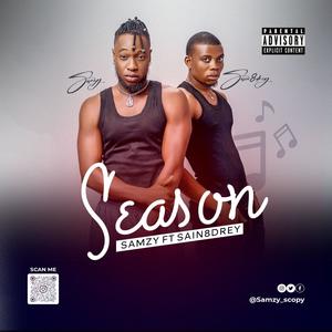 Season (feat. Sain8 drey) (Explicit)