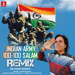 Indian Army 100-100 Salam (Remix)