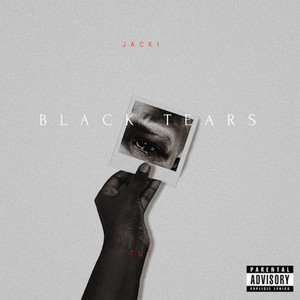 Black Tears (Explicit)