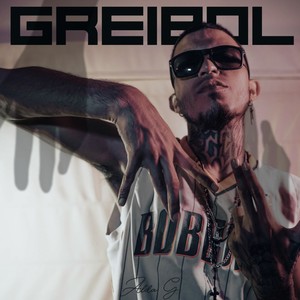Greibol (Explicit)