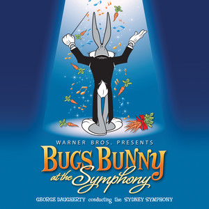 Bugs Bunny at the Symphony (兔八哥 音乐剧原声带)