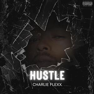 Hustle (Explicit)