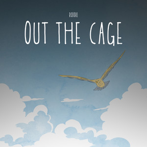 Out The Cage