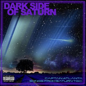 Dark Side of Saturn E.P. (Songs from Saturn T.G.C.) (Explicit)