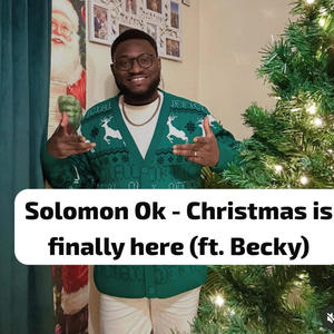 Christmas is finally here (feat. Becky)