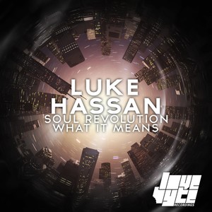 What It Means (Original Mix)
