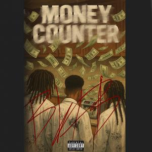 Moneycounter (feat. Ronn, BabyTrey & Joedirtasf) (Explicit)