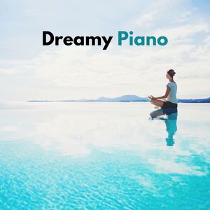 Dreamy Piano