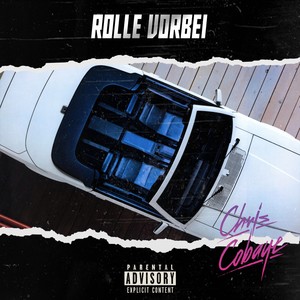 Rolle vorbei (Explicit)