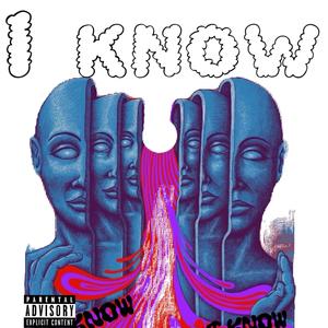 I know (feat. Duncan!) [Explicit]