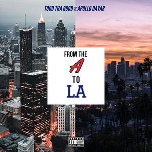 From The A To LA (Explicit)