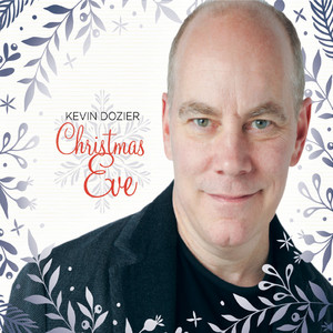 Kevin Dozier - Grown-up Christmas List