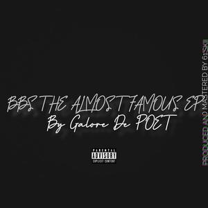 BBS (The Almost Famous Ep) [Explicit]