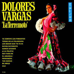 Dolores Vargas "La Terremoto"