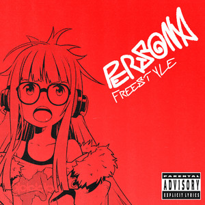 PERSONA (FREESTYLE|Explicit)