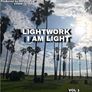 LIGHTWORK (I AM LIGHT) [Explicit]