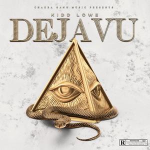 Deja'Vu (Explicit)