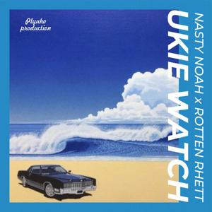 UKIE WATCH (Explicit)