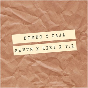 Bombo and Caja (Explicit)