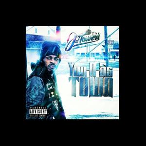 You-N-G'sTown (The Album) [Explicit]