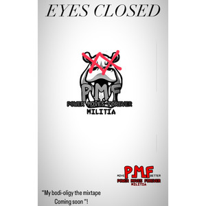 Eyes Closed (Explicit)