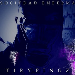 Sociedad Enferma (Explicit)