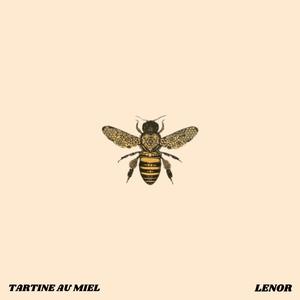 TARTINE AU MIEL (Explicit)