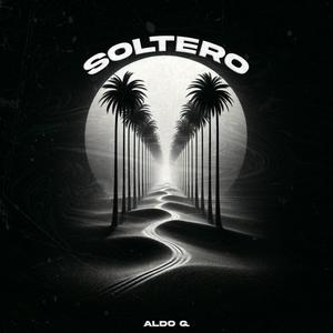 SOLTERO (Explicit)