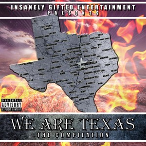 We Are Texas (Explicit)