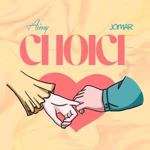 Choice (feat. Jomar)