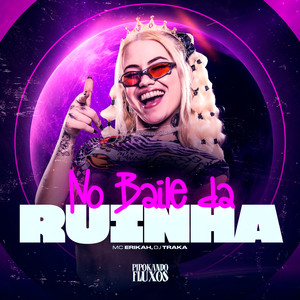 No Baile da Ruinha (Explicit)