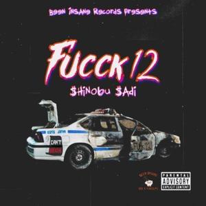 Fucck 12 (Explicit)