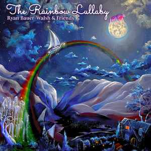 The Rainbow Lullaby