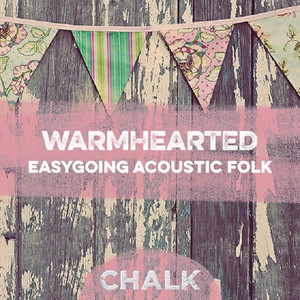 Warmhearted - Easygoing Acoustic Folk