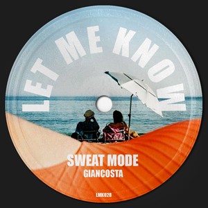 Sweat Mode (Extended Mix)