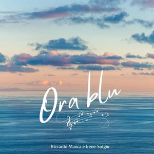 L'ora blu (feat. Riccardo Manca & Irene Sotgiu)