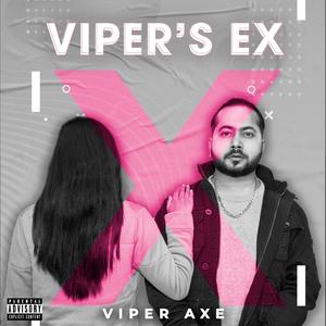 Viper's Ex (Explicit)